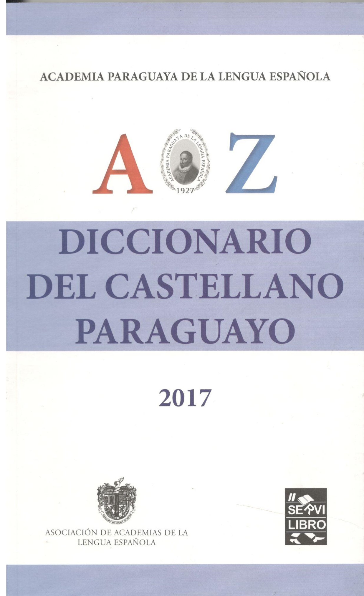 DICCIONARIO DEL CASTELLANO PARAGUAYO