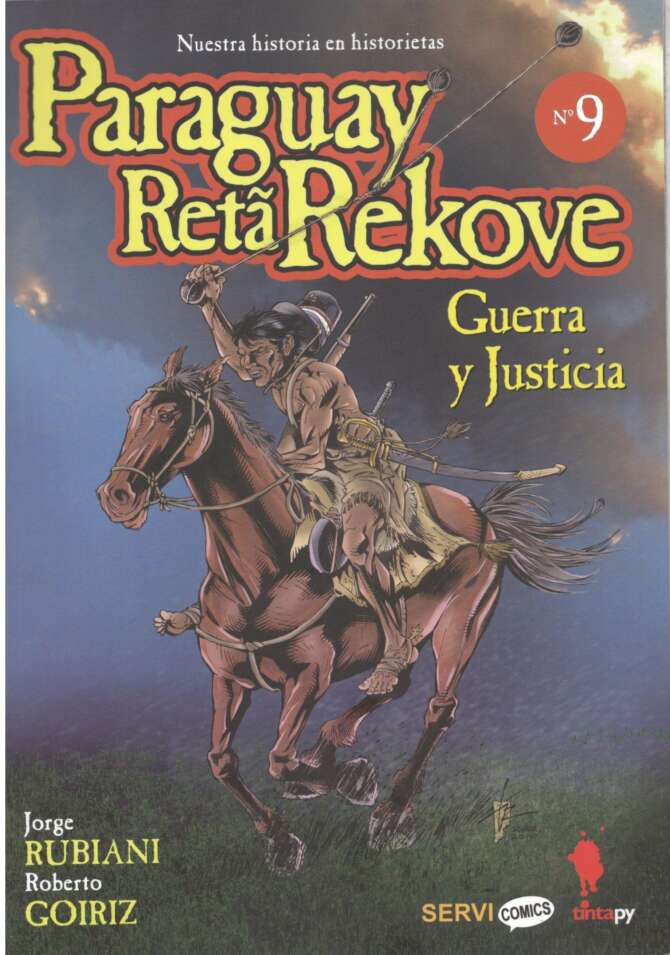 Paraguay Retã Rekove. Guerra y Justicia Nº 9