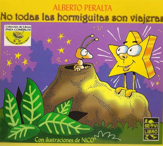 No todas las hormiguitas son viajeras -  Selección de Nila López