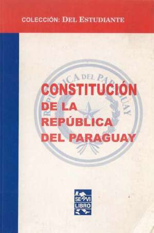 Constitucion de la Republica del Paraguay