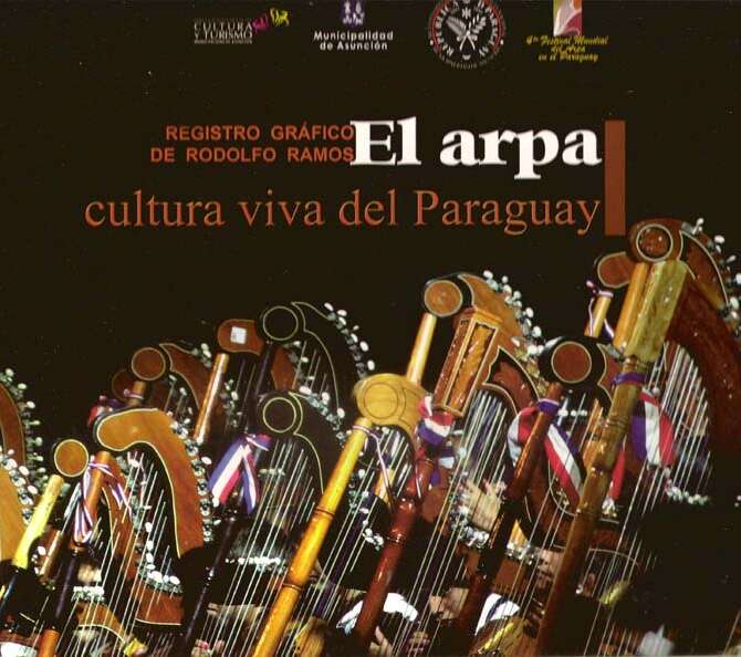 El arpa: Cultura viva del Paraguay