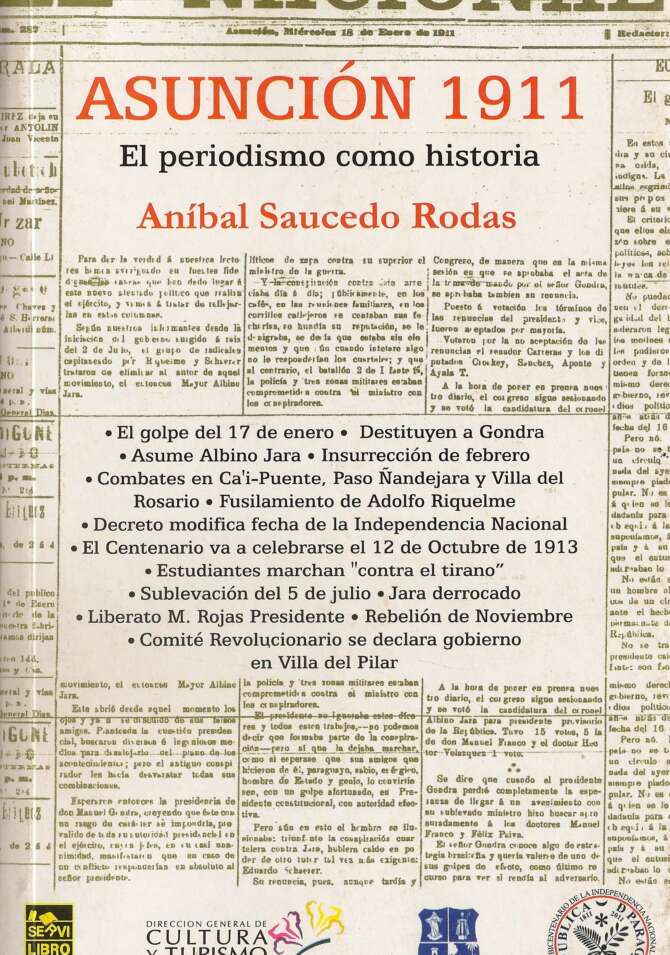Asuncion 1911: El periodismo como historia