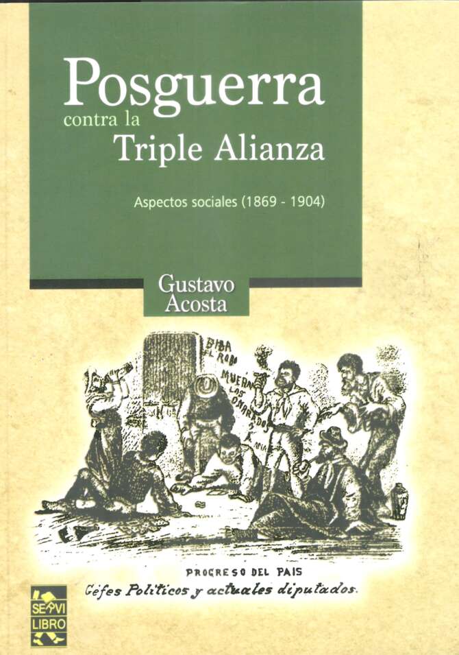 Posguerra contra la Triple Alianza. Aspectos Sociales (1869-1904)