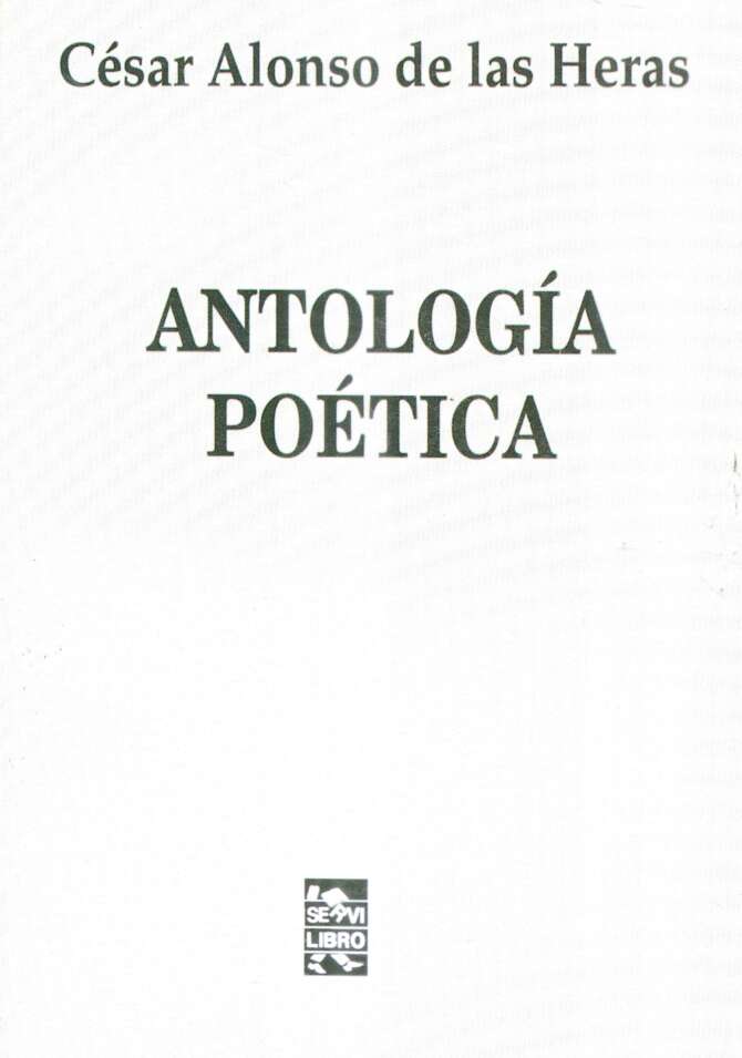 Antología Poética (César Alonso de las Heras)