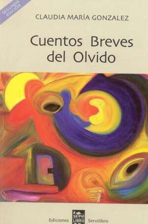 Cuentos Breves del Olvido