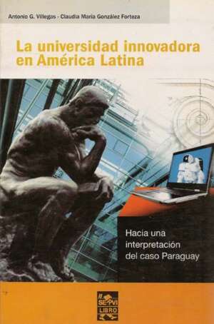 La Universidad Innovadora en América Latina