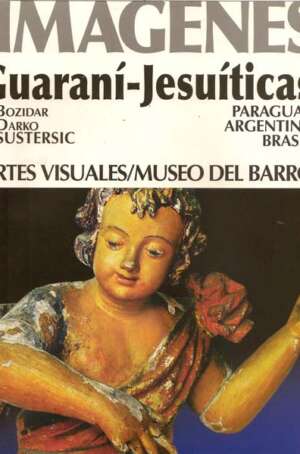 Imágenes Guarani- Jesuiticas con CD