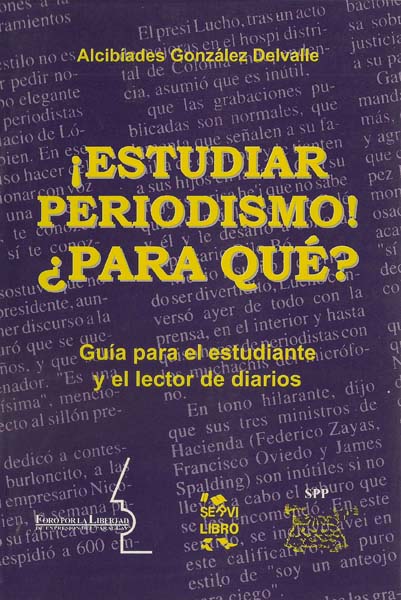 Estudiar periodismo, para que?