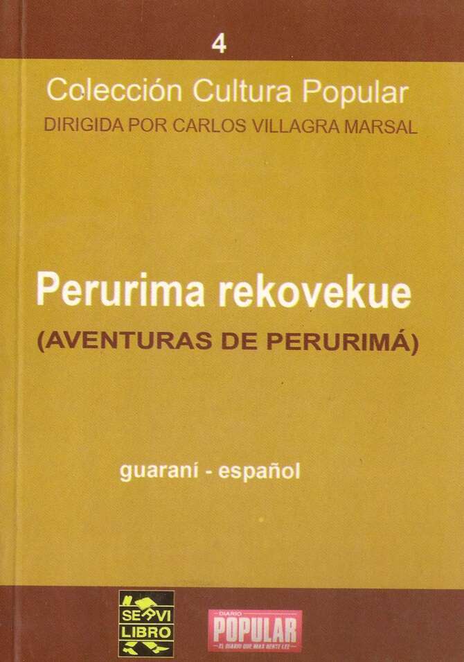 Perurima rekovekue: aventuras de Perurima