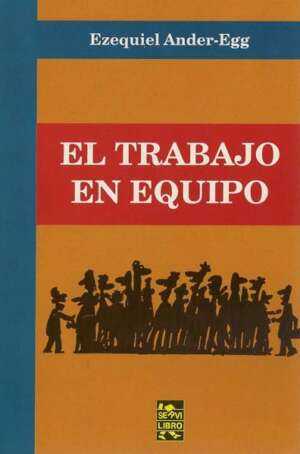 El Trabajo en equipo