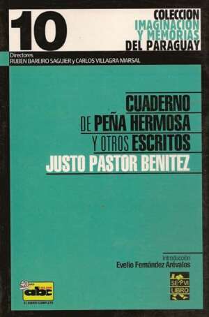 Cuaderno de Peña hermosa y otros escritos