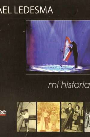 Ismael Ledesma: mi historia c/ CD
