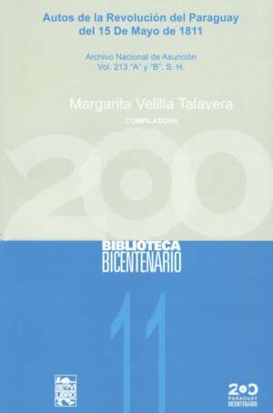 Autos de la revolución del Paraguay del 15 de mayo 1811