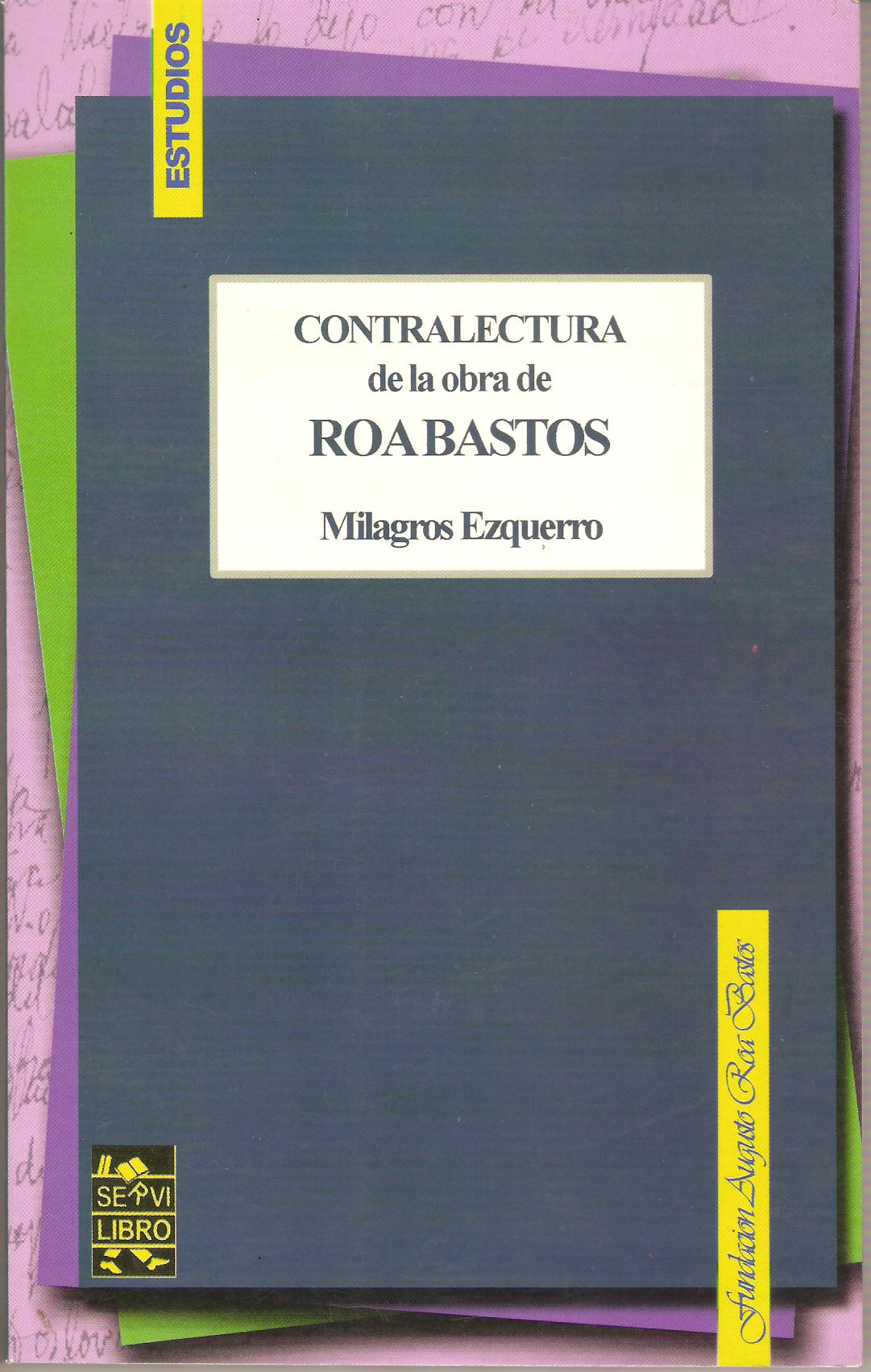 Contralectura de la Obra de Roa Bastos
