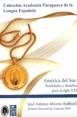 América del Sur: Realidades y Desafíos para el Siglo XXI