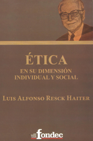 Ética: en su dimensión individual y social