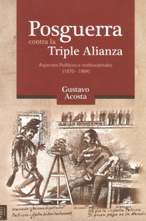 Posguerra contra la triple alianza