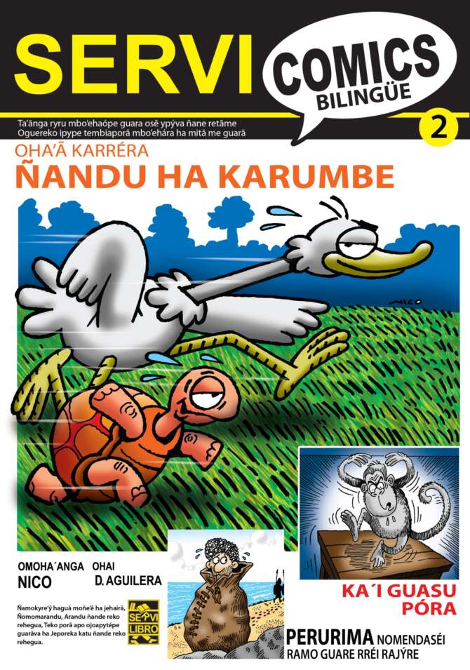 Ñandú y la Tortuga / Ñandú ha Karumbé: Comics Bilingüe
