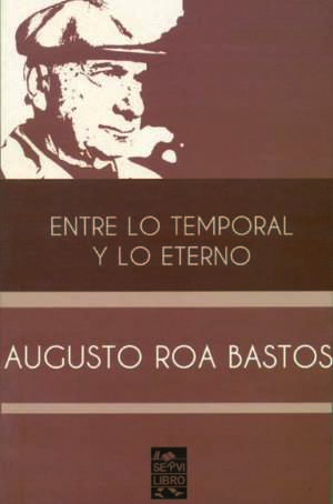 Entre lo temporal y lo eterno
