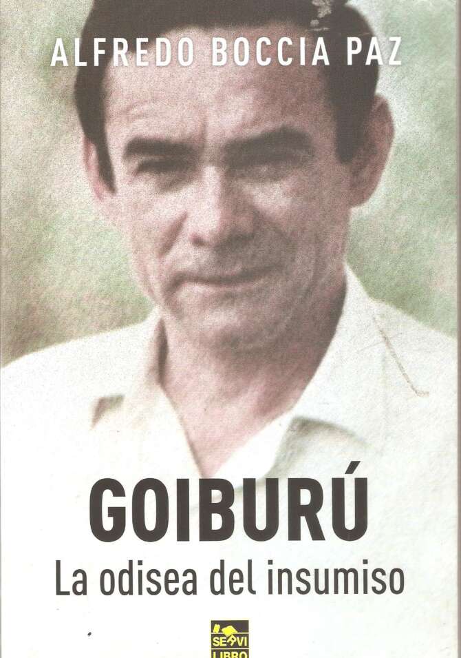 Goiburú: la odisea del insumiso