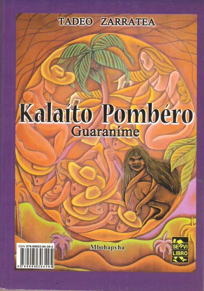 Kalaito pombero: guaraní/ castellano
