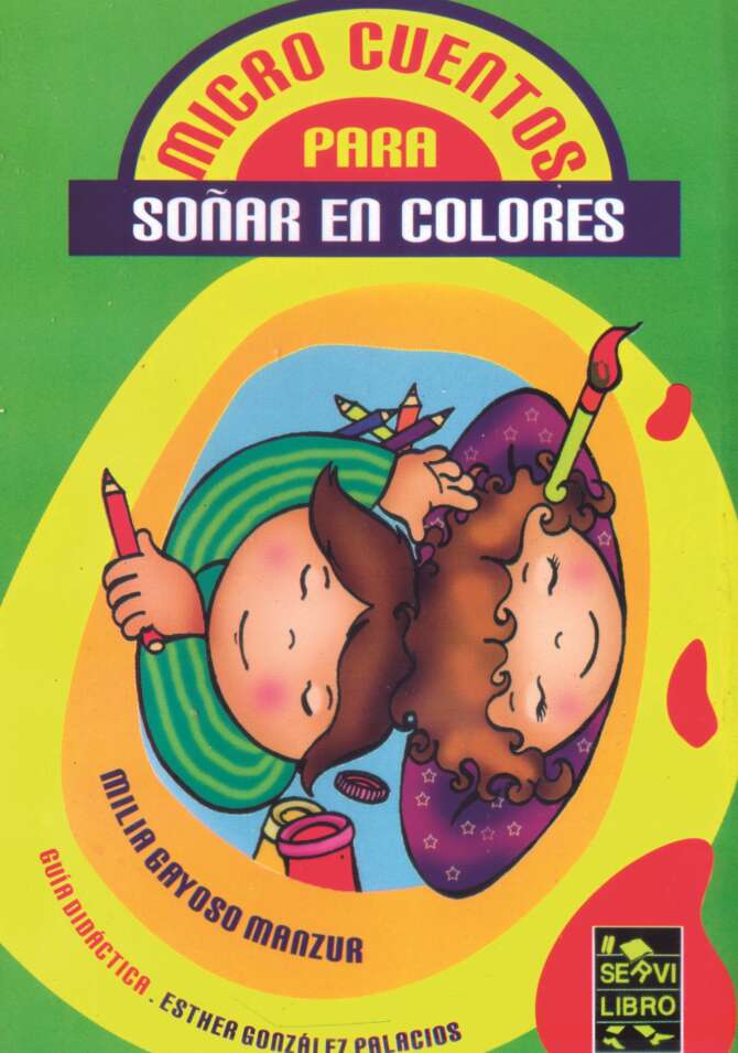 Microcuentos para soñar en colores