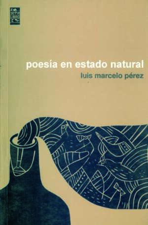 Poesía en estado natural