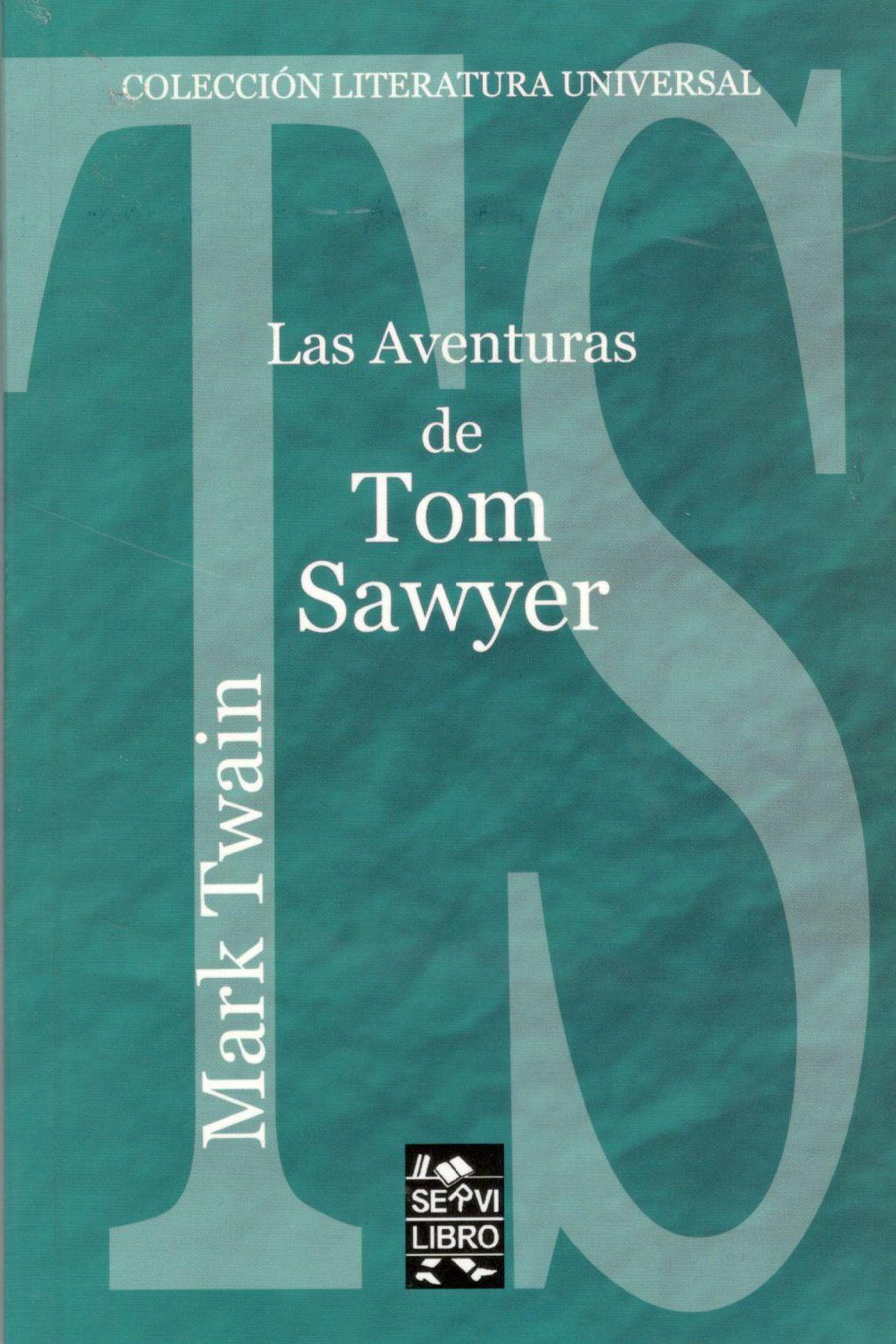 Las Aventuras de Tom Sawyer