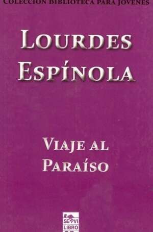 Viaje al Paraiso: Colección biblioteca para jovenes