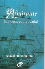 Almirante la beca equivocada