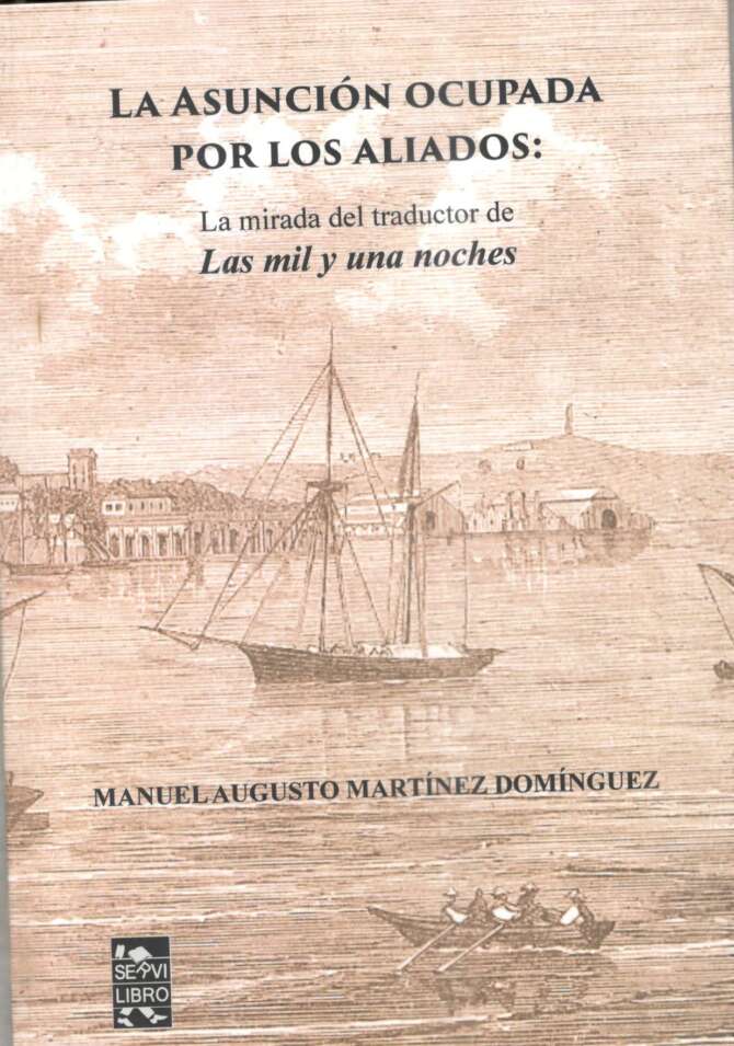 La Asunción ocupada por los aliados
