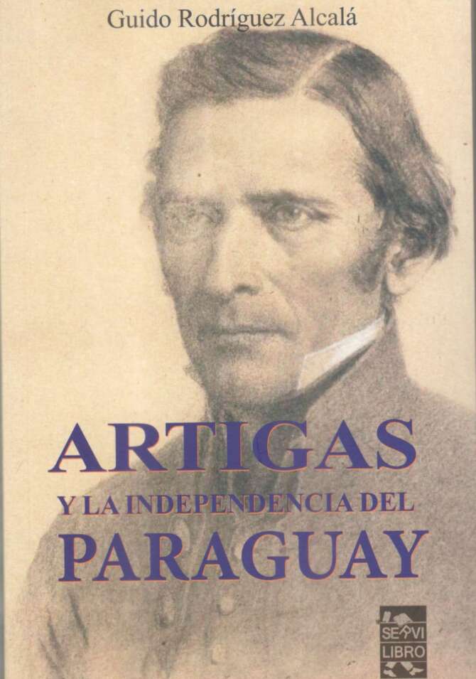 Artigas y la Independencia del Paraguay