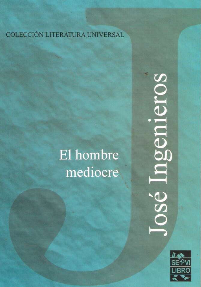 El hombre mediocre