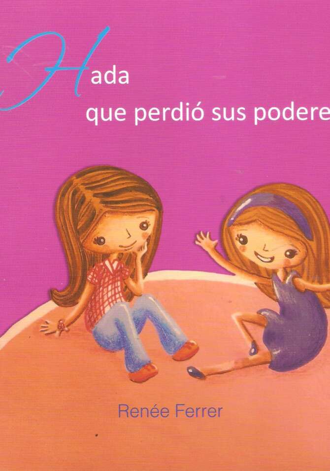 EL HADA QUE PERDIÓ SUS PODERES