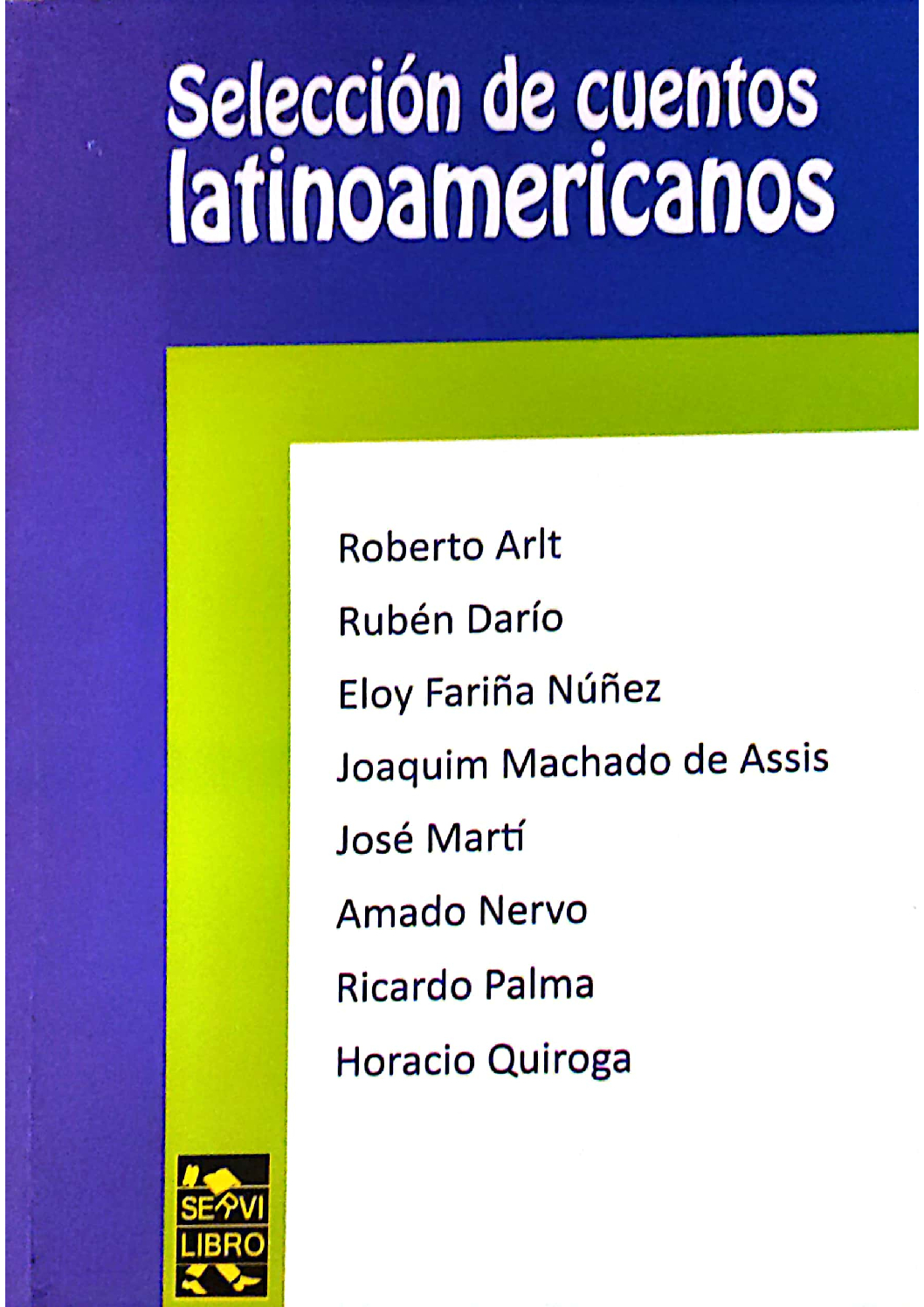Selección de cuentos latinoamericanos