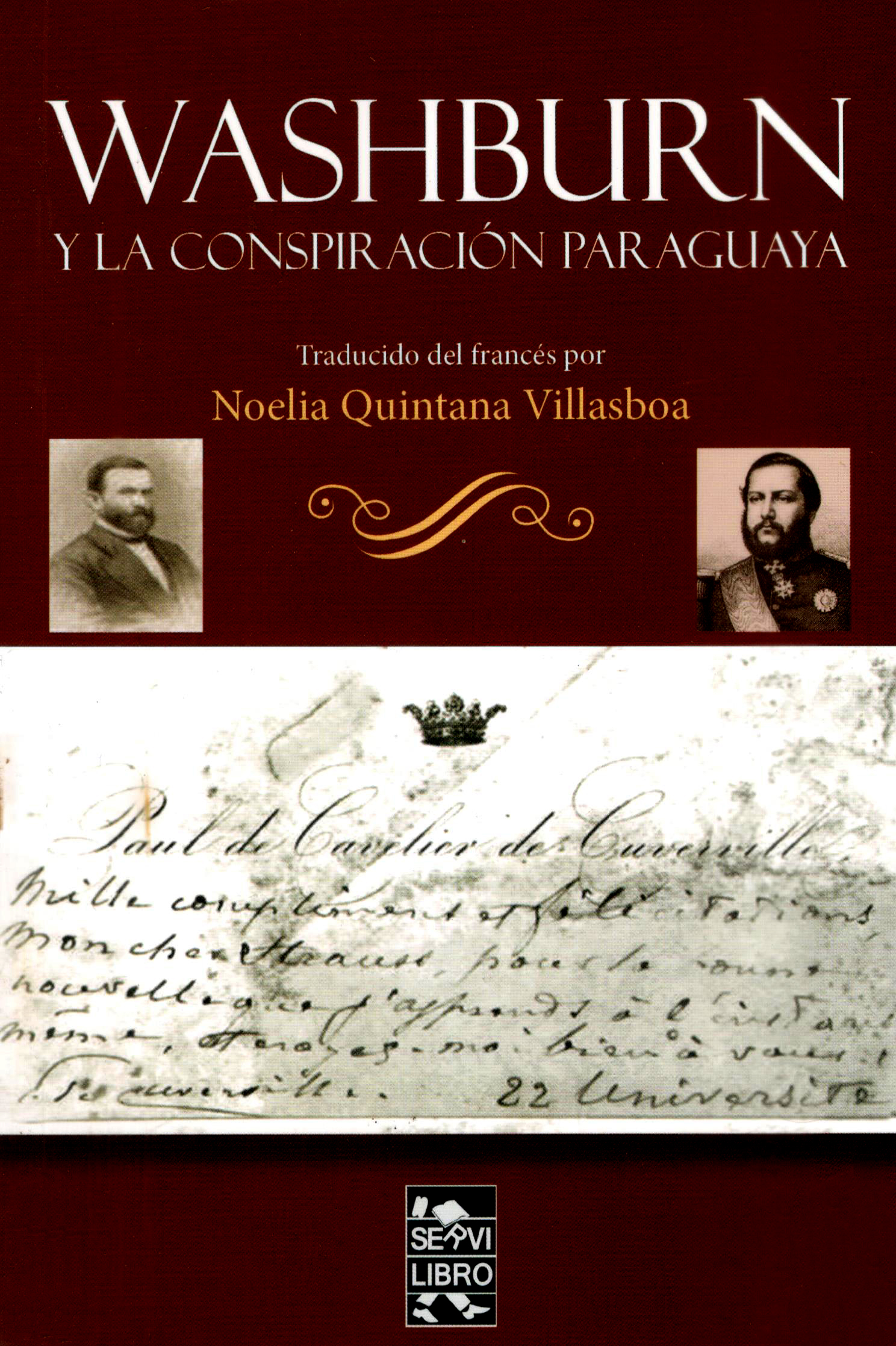 Washburn y la conspiración paraguaya